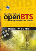 Bongkar Rahasia Open BTS untuk Jaringan Operator Seluler