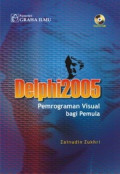 Delphi2005 : pemrograman visual bagi pemula