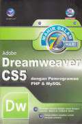 Mahir dalam 7 hari adobe Dreamweaver CS5 dengan pemrograman PHP & Mysql