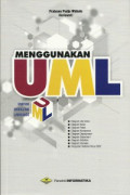 Menggunakan UML : uml secara luas digunakan untuk memodelkan analisis & desain sistem berorientasi objek