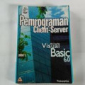 Pemrograman Client Server; Microsoft Visual Basic 6.0 jilid 2