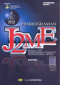 Pemrograman J2ME; Belajar Cepat Pemrograman Perangkat Telekomunikasi Mobile