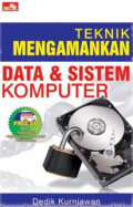 Teknik mengamankan Data & Sistem Komputer
