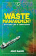 Waste Management  of oil and gas at jakarta Port