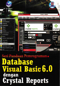 Seri panduan pemrograman database visual basic 6.0 dengan crystal reports