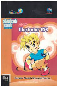 Student Book Series; Adobe Illustrator CS3